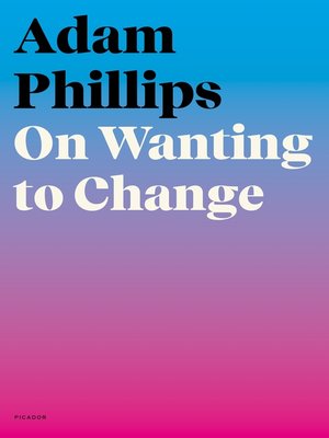 cover image of On Wanting to Change